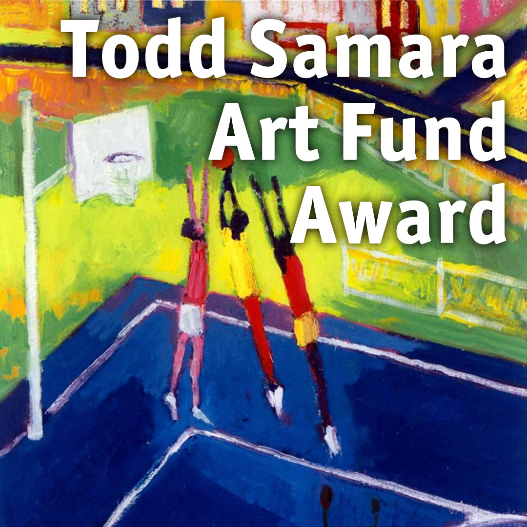 Todd Samara Art Fund Award
